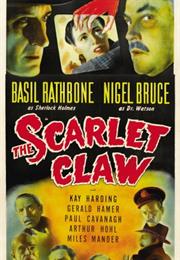 The Scarlet Claw (Roy William Neill)