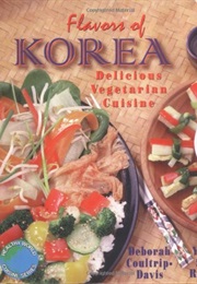 Flavors of Korea (Deborah Coultrip-Davis)