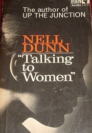 Talking to Women (Nell Dunn)