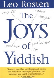 The Joys of Yiddish (Leo Rosten)