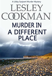 Murder in a Different Place (Lesley Cookman)
