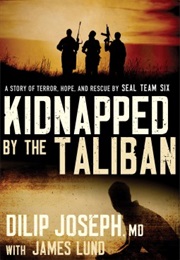 Kidnapped by the Taliban (Dilip Joseph)