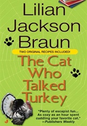 The Cat Who Talked Turkey (Lilian Jackson Braun)