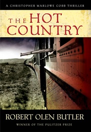 The Hot Country (Robert Olen Butler)