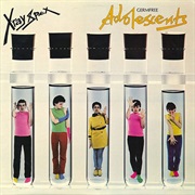 Germfree Adolescents (X-Ray Spex)