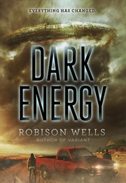 Dark Energy (Robison Wells)