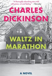 Waltz in Marathon (Charles Dickinson)