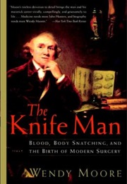 Knife Man (Wendy Moore)