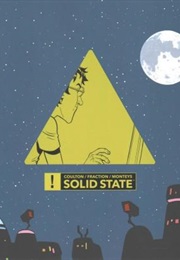 Solid State (Matt Fraction and Jonathan Coulton)