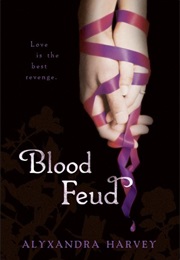 Blood Feud (Alyxandra Harvey)