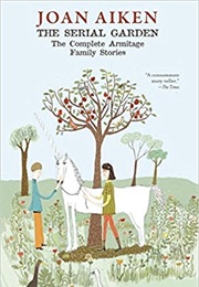 The Serial Garden (Joan Aiken)