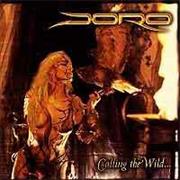 Doro - Calling the Wild