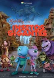 O Grilo Feliz E Os Insetos Gigantes (2009)