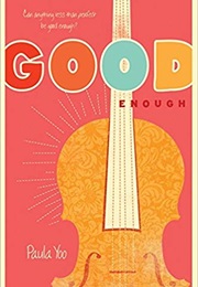 Good Enough (Paula Yoo)