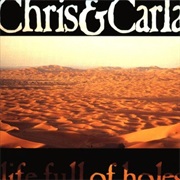 Chris & Carla - Life Full of Holes