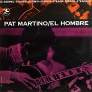 Pat Martino - El Hombre