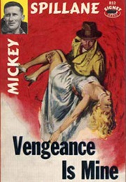 Vengeance Is Mine (Mickey Spillane)