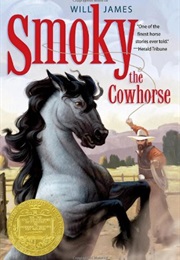Smoky, the Cowhorse (Will James)