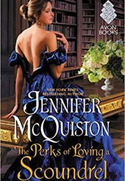 The Perks of Loving a Scoundrel (Jennifer McQuiston)