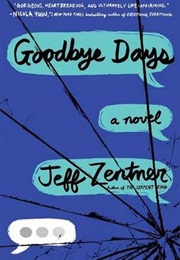 Goodbye Days (Jeff Zentner)