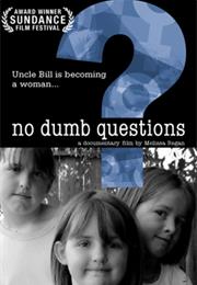 No Dumb Questions