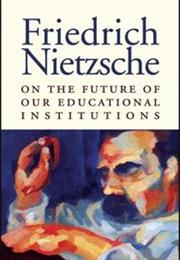 On the Future of Our Educational Institutions