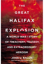 The Great Halifax Explosion (John Bacon)