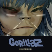 Rhinestone Eyes - Gorillaz