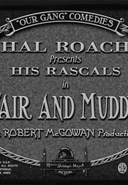 Fair and Muddy (1928)