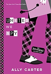 United We Spy (Ally Carter)
