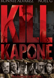 Kill Kapone (2014)