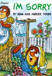 I'm Sorry (Gina and Mercer Mayer)