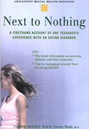 Next to Nothing (Carrie Arnold)