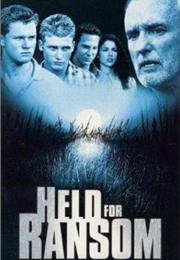 Held for Ransom