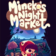 Mineko&#39;s Night Market