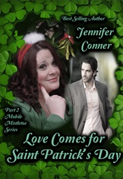 Love Comes for Saint Patrick's Day (Jennifer Conner)