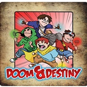 Doom and Destiny