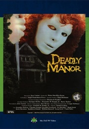 Deadly Manor (1990)