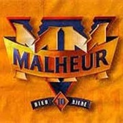 Malheur 10