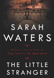 The Little Stranger (Sarah Waters)