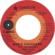 Carolyn - Merle Haggard and the Strangers