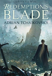 Redemption&#39;s Blade (Adrian Tchaikovsky)