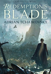 Redemption's Blade (Adrian Tchaikovsky)