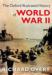 The Oxford Illustrated History of World War Two (Overy Richard)