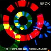 Beck Stereopathetic Soulmanure