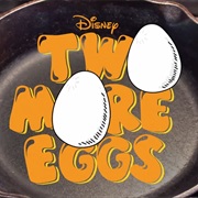 Two More Eggs