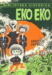 Eko Eko (Hrvoje Hitrec)