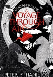 A Voyage Through Air (Peter F. Hamilton)