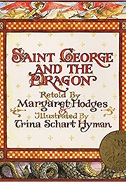 Saint George and the Dragon (Margaret Hodges)