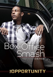 Box-Office Smash (D M Paige)